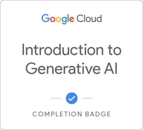 Introduction to Generative AI badge