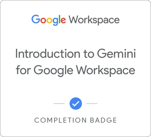 Introduction to Gemini for Google Workspace